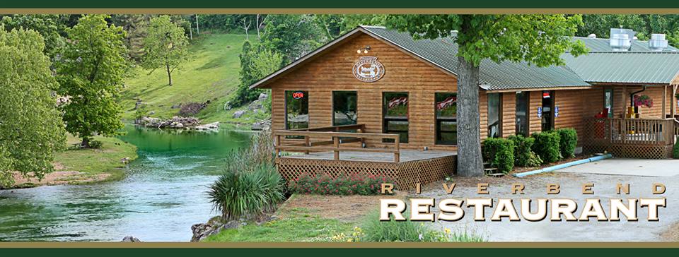 Wood’s Riverbend Restaurant In Mammoth Springs Perfect Place for Fabulous Food, Fellowship and Fun for Families!