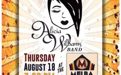 Don’t Miss the Alicia Williams Concert August 18th at Melba Theater
