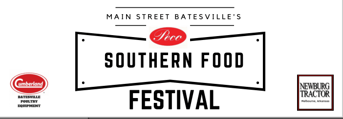 Welcome to Batesville’s Southern Food Festival June 24th!  A Festive Feast Time!