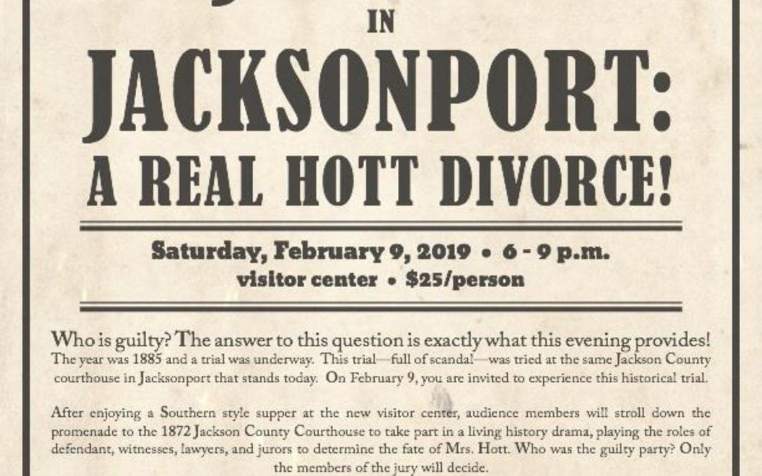 Jacksonport State Park will present   “Justice In Jacksonport: A Real Hott Divorce!”