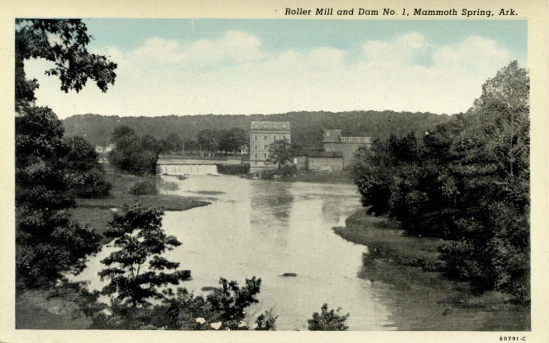 A Glimpse into the Past: Roller Mill and Dam No. 1 Before Mammoth Spring State Park